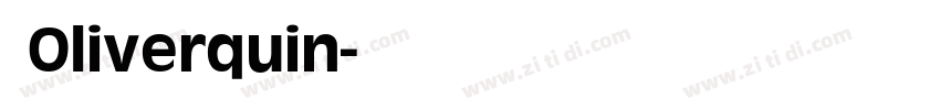  Oliverquin字体转换